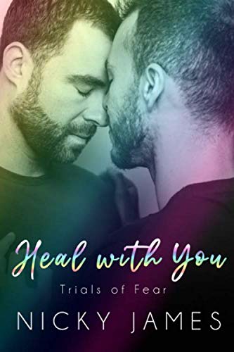 Heal With You (Trials of Fear, Band 7)