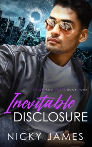 Inevitable Disclosure (Valor and Doyle, Band 4)