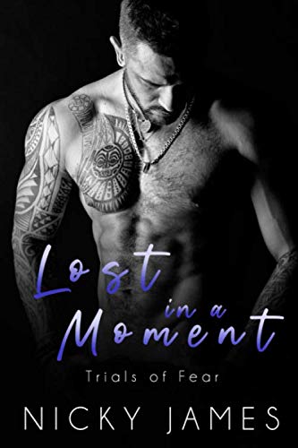Lost in a Moment (Trials of Fear, Band 5)