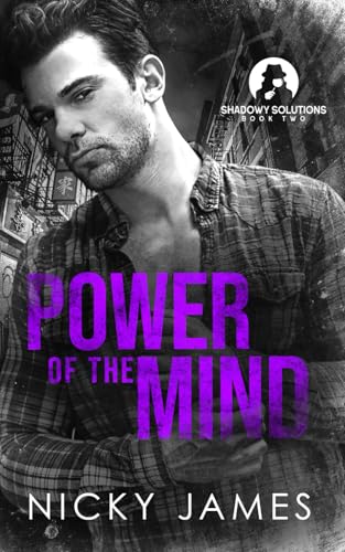 Power of the Mind (Shadowy Solutions, Band 2)