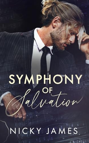 Symphony of Salvation (Timber Creek Academy) von Independently published