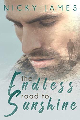 The Endless Road to Sunshine von Independently published