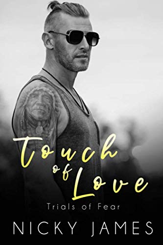 Touch of Love (Trials of Fear, Band 3) von Independently published