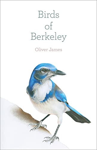 Birds of Berkeley von Heyday