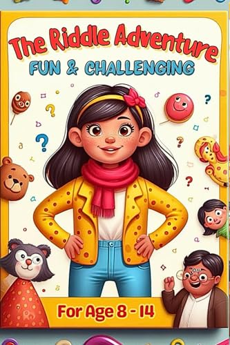 The Riddle Adventure Fun & Challenging : Riddles for Kids, 300 Brain Teasers. For Age 8-14 von Independently published