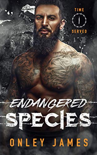 Endangered Species (Time Served, Band 1) von Independently published