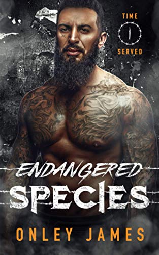 Endangered Species (Time Served, Band 1) Endangered Species (Time Served, Band 1) von Independently published
