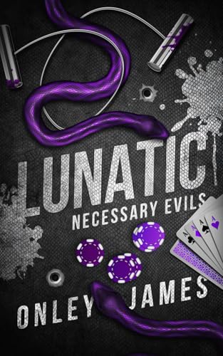 Lunatic (Necessary Evils, Band 7) von Primedia eLaunch LLC