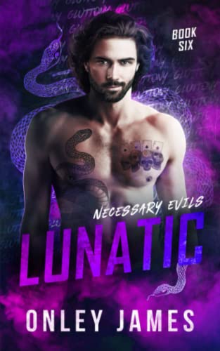 Lunatic (Necessary Evils, Band 6) von Independently published