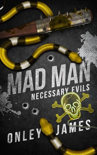 Mad Man (Necessary Evils, Band 6) von Primedia eLaunch LLC