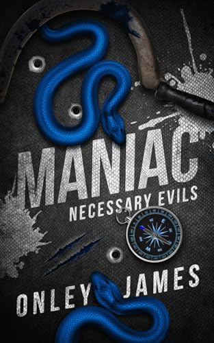 Maniac (Necessary Evils, Band 8) von Primedia eLaunch LLC