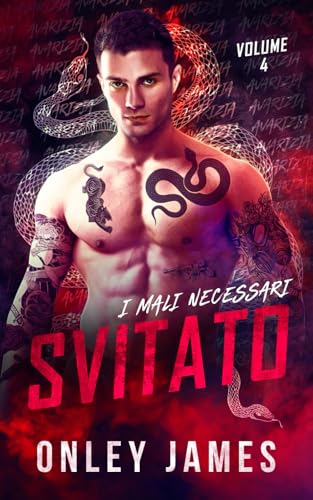 Svitato (I Mali Necessari, Band 4)