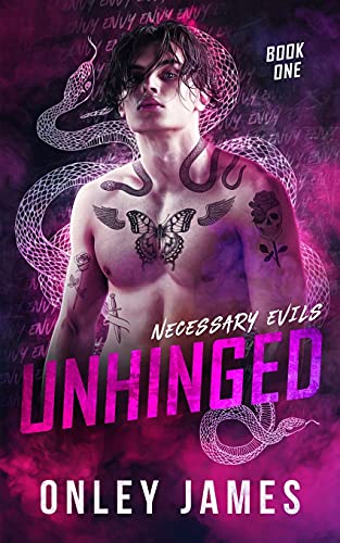 Unhinged (Necessary Evils, Band 1)