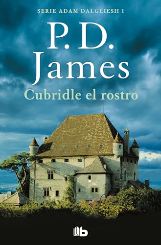 CUBRIDLE EL ROSTRO (Ficción, Band 1) von B de Bolsillo (Ediciones B)