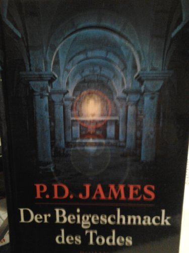 Der Beigeschmack des Todes. Roman.