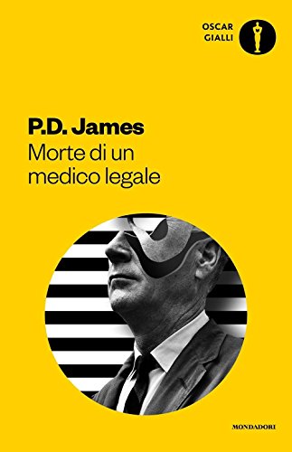 Morte di un medico legale (Oscar gialli) von Mondadori