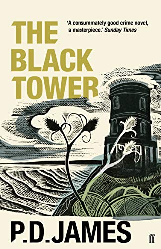 The Black Tower: Now a Major TV Series – Dalgliesh von Faber & Faber