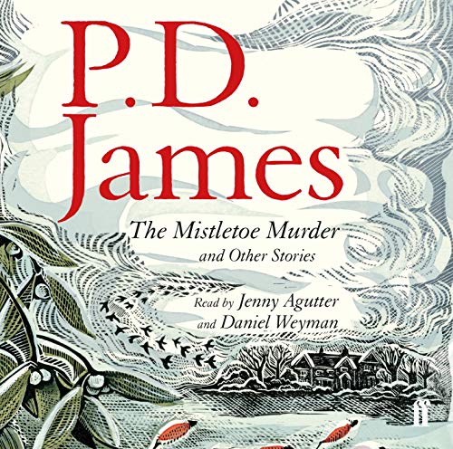 The Mistletoe Murder and Other Stories von Faber & Faber