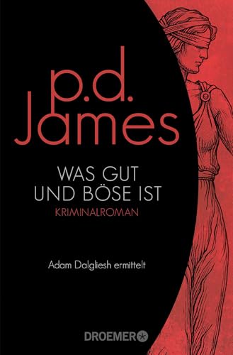 Was gut und böse ist: Roman von Droemer Knaur*