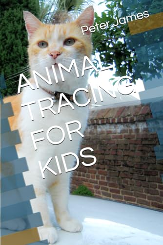 ANIMAL TRACING FOR KIDS von Independently published