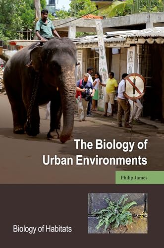 The Biology of Urban Environments (Biology of Habitats Series) (The Biology of Habitats) von Oxford University Press, USA