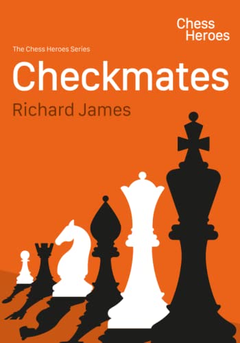 Chess Heroes: Checkmates von Independently published