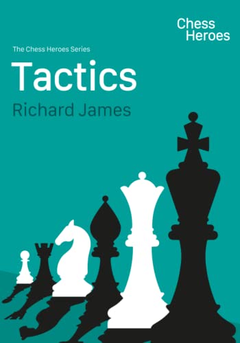 Chess Heroes: Tactics von Independently published