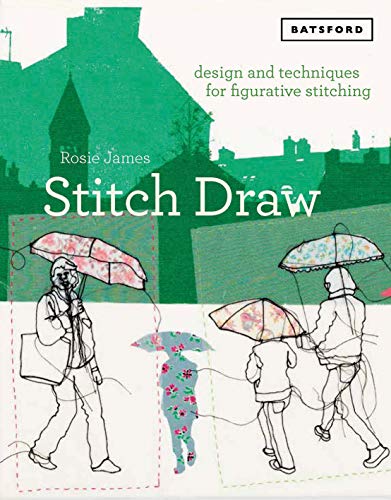 Stitch Draw: Sketching and drawing in stitch and textile art