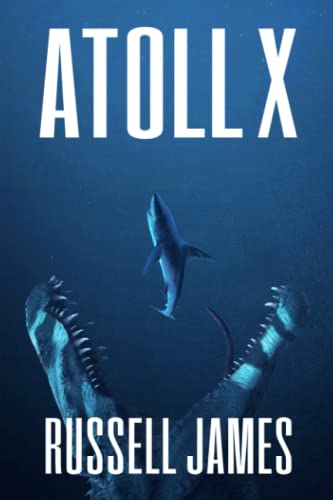 Atoll X (The Grant Coleman Adventures, Band 6)