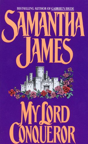 My Lord Conqueror (An Avon Romantic Treasure)