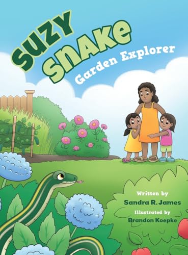 Suzy Snake, Garden Explorer von FriesenPress