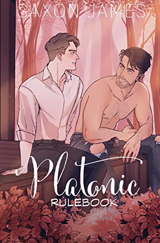 Platonic Rulebook (Divorced Men's Club, Band 2) Platonic Rulebook (Divorced Men's Club, Band 2)