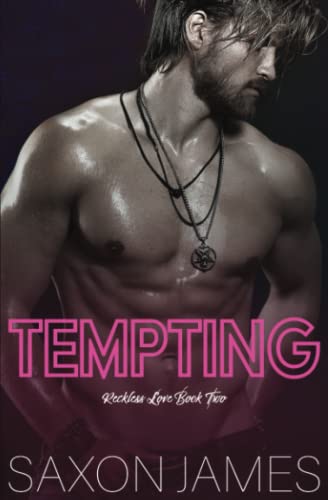 Tempting (Reckless Love, Band 2) Tempting (Reckless Love, Band 2) von Independently published