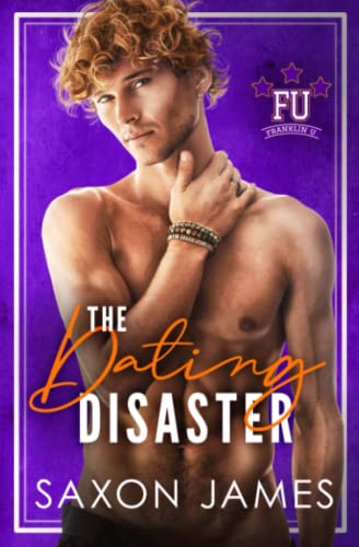 The Dating Disaster (Franklin U, Band 2) von Independently published
