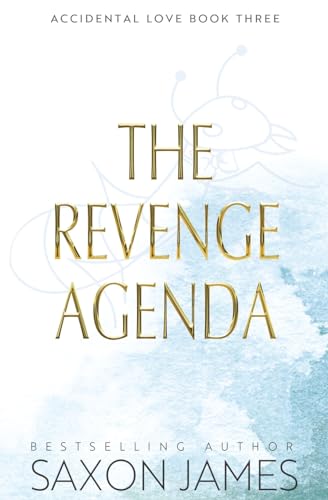 The Revenge Agenda (Accidental Love, Band 3) von May Books