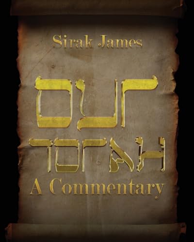 Our Torah: A Commentary von WP Lighthouse