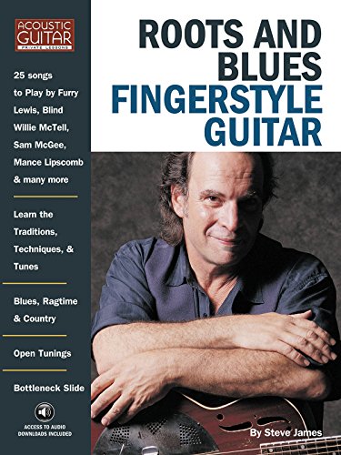 Roots and Blues Fingerstyle Guitar with CD (Acoustic Guitar Private Lessons)