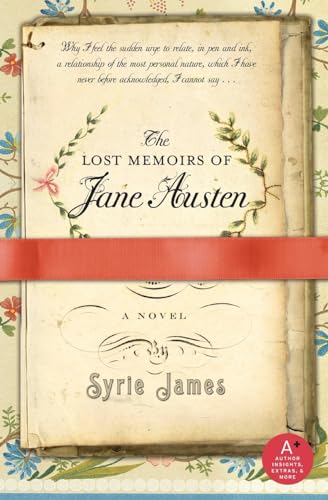 The Lost Memoirs of Jane Austen: A Novel