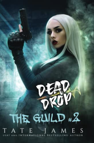 Dead Drop (The Guild, Band 2) von Independently published