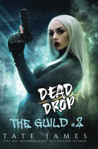 Dead Drop (The Guild, Band 2) Dead Drop (The Guild, Band 2) von Independently published