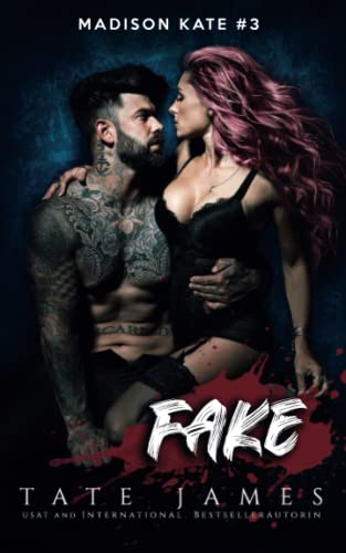 Fake - German edition (Madison Kate, Band 3)