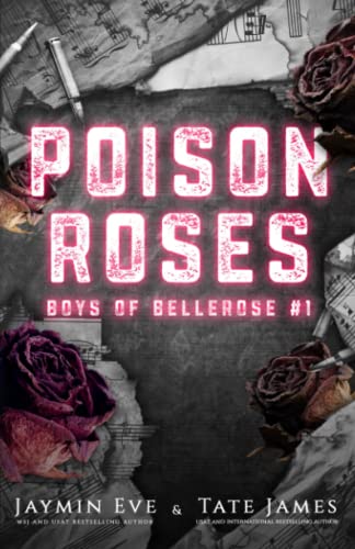 Poison Roses (Boys of Bellerose, Band 1)