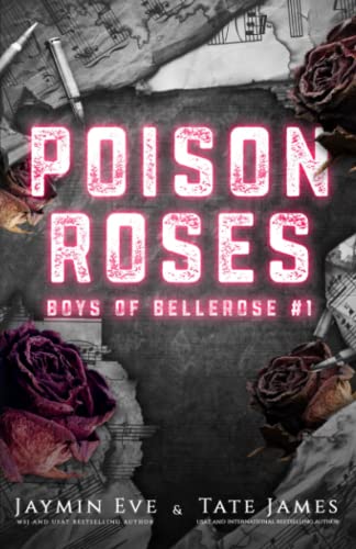 Poison Roses (Boys of Bellerose, Band 1) Poison Roses (Boys of Bellerose, Band 1)
