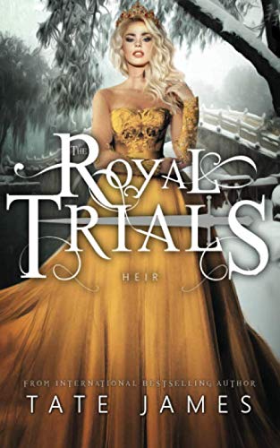 The Royal Trials: Heir The Royal Trials: Heir von Independently published