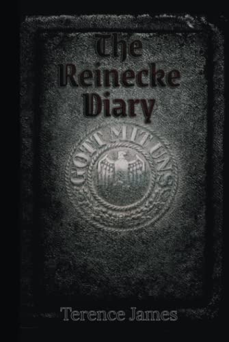 The Reinecke Diary von Michael Terence Publishing