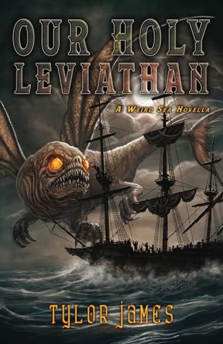 Our Holy Leviathan von Weird House Press