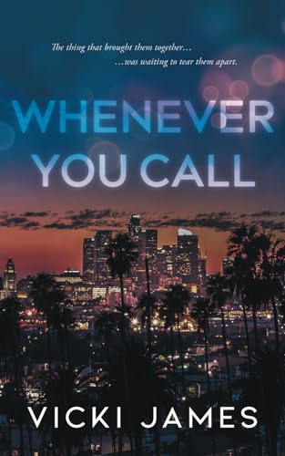 Whenever You Call
