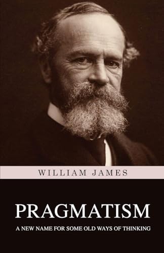 Pragmatism Pragmatism von Classy Publishing