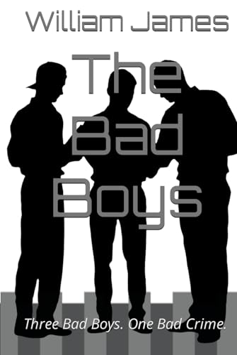 The Bad Boys von Independently published