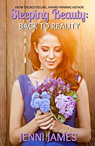 Sleeping Beauty: Back to Reality (Modern Fairy Tales, Band 2) von Createspace Independent Publishing Platform